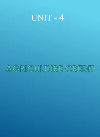 Understanding Agricultural Credit: Definition, Need, and Classification