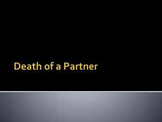 Legal Entitlements and Responsibilities in the Event of a Partner's Death