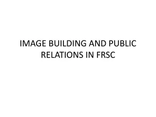 Role of Public Relations in Image Building for FRSC