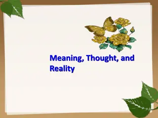 Exploring Meaning, Thought, and Reality in Linguistics