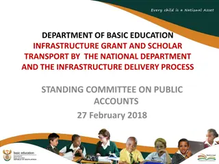 Report on Infrastructure Grants and Scholar Transport Management
