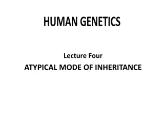 Atypical Patterns of Inheritance in Genetics