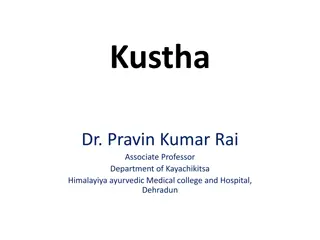 Understanding Kustha in Ayurveda: Skin Disorders Explored