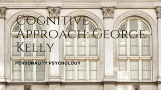 Understanding George Kelly's Personal Construct Theory in Personality Psychology