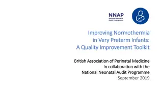 Quality Improvement Toolkit for Improving Normothermia in Very Preterm Infants