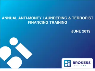 Understanding Anti-Money Laundering and Terrorist Financing