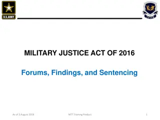 Overview of Military Justice Act of 2016 and Court-Martial Proceedings