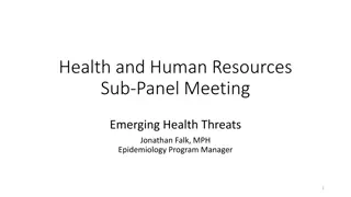 Emerging Health Threats: Ebola, Measles, and Acute Flaccid Myelitis Updates