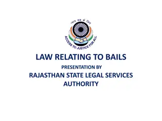 Understanding Bail Laws: Key Points and Constitutional Guarantees