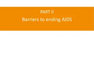 Challenges in Addressing HIV Stigma and Discrimination