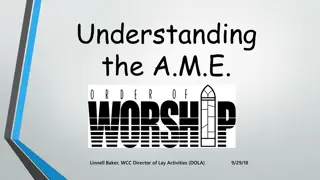 Understanding the A.M.E. Order of Worship and Church Bulletin