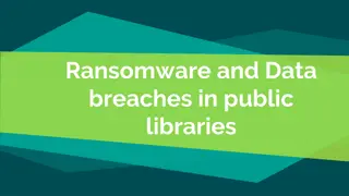 Ransomware and Data Breaches in Public Libraries Analysis