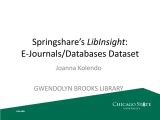 Gwendolyn Brooks Library Usage Statistics with Springshares LibInsight