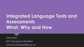 Integrated Language Tests and Assessments Overview