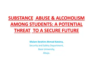 Substance Abuse and Alcoholism Among Students: A Threat to Future Security