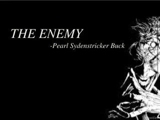 The Enemy - Pearl S. Buck's Tale of Conflict and Compassion