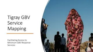 Facilitating Access to GBV Services in Tigray: Service Mapping and Findings