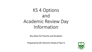 Key Dates for Year 9 Students and Parents - Academic Review and Options