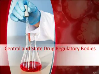 Overview of Central and State Drug Regulatory Bodies in India