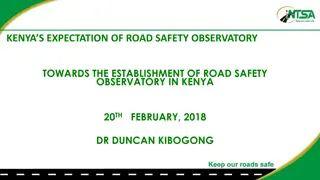 Road Safety Observatory in Kenya: Expectations and Mandate