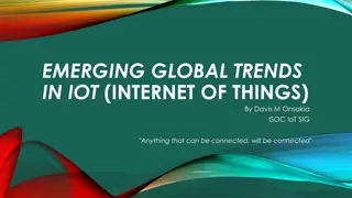 Emerging Global Trends in IoT by Davis M. Onsakia