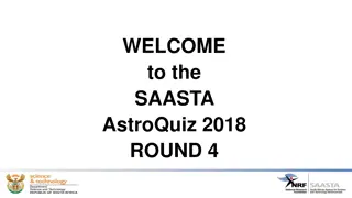 SAASTA AstroQuiz 2018 Round 4 - Test Your Astrophysics Knowledge!