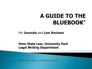 Bluebook Guide for Law Reviews and Journals at Penn State Law