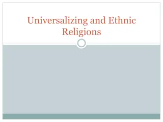 A Comparative Study of Universalizing and Ethnic Religions