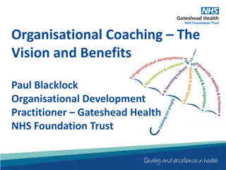 The Vision and Benefits of Organisational Coaching