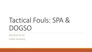 Understanding Tactical Fouls and DOGSO in Soccer