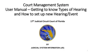 Different Types of Hearings in the Court Management System