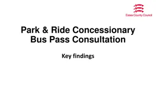 Insights from Park and Ride Concessionary Bus Pass Consultation