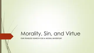 Exploring Morality, Sin, and Virtue: A Journey of Self-Discovery