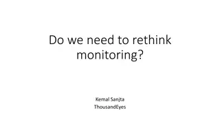 Rethinking Network Monitoring: A Journey from Troubleshooting to Automation