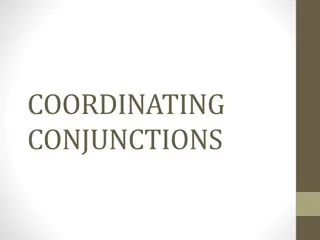 Coordinating Conjunctions and Parallel Structure