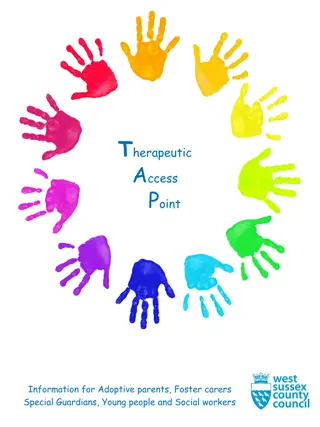 Therapeutic Access Point (TAP) for Child Welfare Professionals