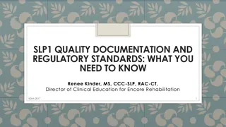 Documentation and Regulatory Standards in SLP Practice