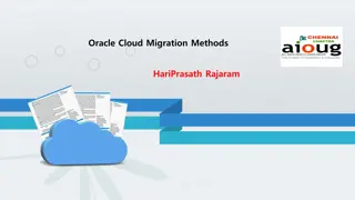 Oracle Cloud Migration Methods Overview