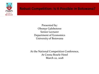 Benefits of Robust Competition in Botswana: Insights and Recommendations