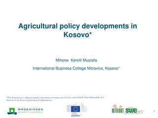 Agricultural Policy Developments in Kosovo - Progress and Challenges