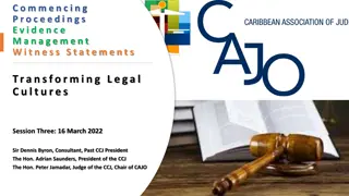 Transforming Legal Cultures: Enhancing Trial Proceedings and Witness Statements