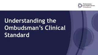 The Ombudsman's Clinical Standard