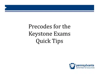 Keystone Exams Precodes Overview and Submission Guidelines