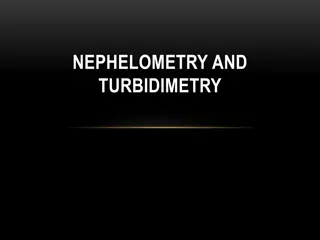 Understanding Nephelometry and Turbidimetry in Clinical Applications