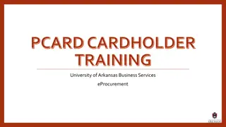 University of Arkansas Business Services PCard Training Information