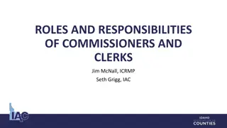 Roles and Responsibilities of County Commissioners and Clerks in Idaho