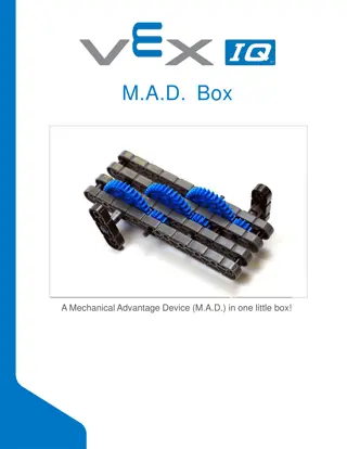 Dive into Gears with the M.A.D. Box: A Mechanical Advantage Device