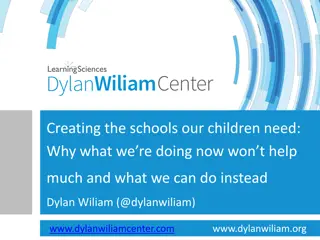 Creating the Schools Our Children Need: A Critical Analysis by Dylan Wiliam