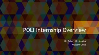 POLI Internship Overview with Dr. Robert M. Jenkins - October 2022