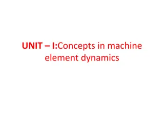 Concepts in Machine Element Dynamics